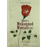 Hazreti Muhammed Mustafa (s.a.v.) - Ders Kitabı - Osman Nuri Topbaş - Erkam Yayınları