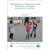 Yapılandırmacı Yaklaşma Dayalı Rehberlik ve Disiplin