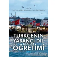 Türkçenin Yabancı Dil Olarak Öğretimi - Mustafa Altun - Nobel Akademik Yayıncılık