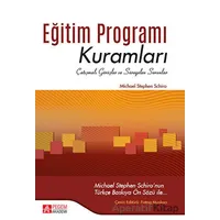 Eğitim Programı Kuramları - Michael Stephen Schiro - Pegem Akademi Yayıncılık