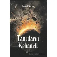 Tanrıların Kehaneti - Levent Sarısu - İzan Yayıncılık