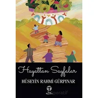 Hayattan Sayfalar - Hüseyin Rahmi Gürpınar - Tema Yayınları