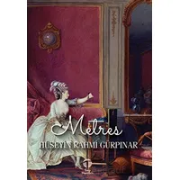 Metres - Hüseyin Rahmi Gürpınar - Tema Yayınları