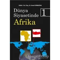 Dünya Siyasetinde Afrika 1 - Numan Hazar - Nobel Akademik Yayıncılık