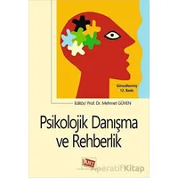Psikolojik Danışma ve Rehberlik - Mustafa Koç - Anı Yayıncılık