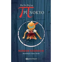 Bu Ne Biçim Pinokyo - Nurdan Bağrıaçık - Epsilon Yayınevi