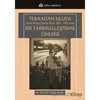 Tebaadan Ulusa Erken Dönem Sinema Tarihi 1896-1943 Arası Bir Tarihselleştirme Önerisi