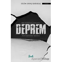 Bir Türkiye Gerçeği Deprem - Selim Savaş Karakaş - İzan Yayıncılık
