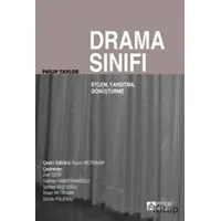 Drama Sınıfı - Philip Taylor - Pegem Akademi Yayıncılık