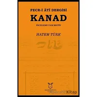 Fecr-i Ati Dergisi Kanad - İnceleme Tam Metin - Hatem Türk - Akademisyen Kitabevi