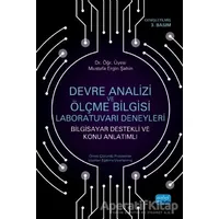 Devre Analizi ve Ölçme Bilgisi Laboratuvarı Deneyleri