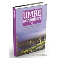 Umre Sohbetleri 2. Cilt - Mahmud Ustaosmanoğlu - Ahıska Yayınevi