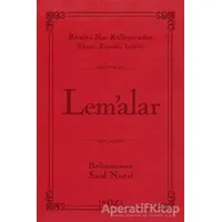 Lem’alar - Bediüzzaman Said-i Nursi - Söz Basım Yayın
