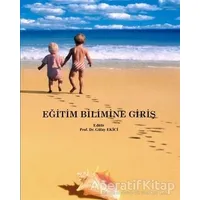 Eğitim Bilimine Giriş - Kolektif - Paradigma Akademi Yayınları