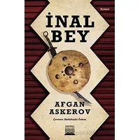 İnal Bey - Afgan Askerov - Anatolia Kitap