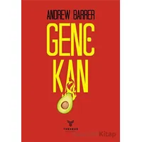 Genç Kan - Andrew Barrer - Theseus Yayınevi