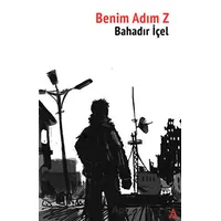 Benim Adım Z - Bahadır İçel - Kanon Kitap