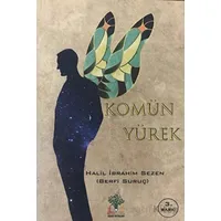 Komün Yürek - Halil İbrahim Sezen - Sidar Yayınları