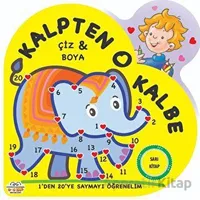 Sarı Kitap - Kalpten Kalbe - Çiz/Boya - Kolektif - 0-6 Yaş Yayınları