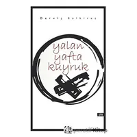 Yalan Yafta Kuyruk - Derviş Balkiraz - 40 Kitap
