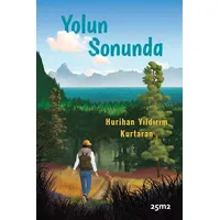 Yolun Sonunda - Hurihan Yıldırım Kurtaran - 25M2 Kitap
