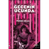 Gecenin Ucunda - Peride Celal - h2o Kitap