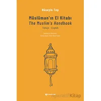 Müslümanın El Kitabı - H. Hüseyin Top - H Yayınları