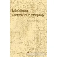 Early Civilization An Introduction To Anthropology