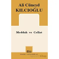 Meddah ve Cellat - Ali Cüneyd Kılcıoğlu - Mitos Boyut Yayınları