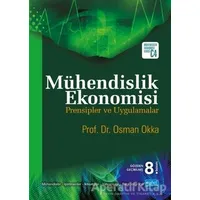 Mühendislik Ekonomisi - Osman Okka - Nobel Akademik Yayıncılık