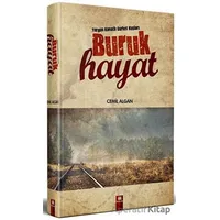 Buruk Hayat - Cemil Algan - 44 Yayınları