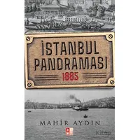 İstanbul Panoraması 1885 - Mahir Aydın - Babıali Kültür Yayıncılığı
