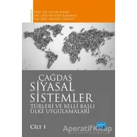 Çağdaş Siyasal Sistemler Cilt 1 - Mustafa Karaman - Nobel Akademik Yayıncılık