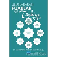 Uluslararası Fuarlar ve Türkiye - Sadık Badak - Nobel Akademik Yayıncılık