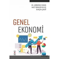 Genel Ekonomi - Naci İbrahim Keleş - Nobel Akademik Yayıncılık