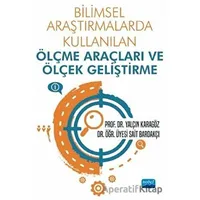 Bilimsel Araştırmalarda Kullanılan Ölçme Araçları ve Ölçek Geliştirme