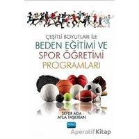 Çeşitli Boyutları ile Beden Eğitimi ve Spor Öğretimi Programları