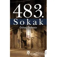 483. Sokak - Özhan Özdemir - Dorlion Yayınları