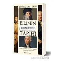 Bilimin Bilinmeyen Tarihi - Burak Saytekin - Epsilon Yayınevi