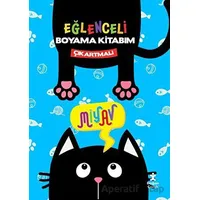 Miyav Eğlenceli Boyama Kitabım - Kolektif - Doğan Çocuk