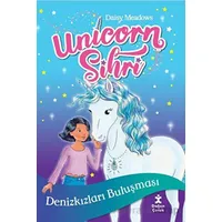 Unicorn Sihri Denizkızları Buluşması - Daisy Meadows - Doğan Çocuk