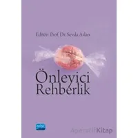Önleyici Rehberlik - Namık Kemal Haspolat - Nobel Akademik Yayıncılık