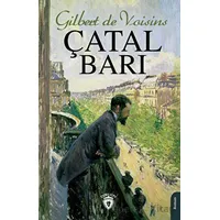 Çatal Barı - Gilbert de Voisins - Dorlion Yayınları