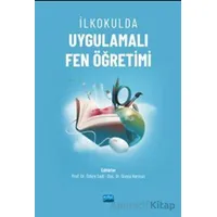 İlkokulda Uygulamalı Fen Öğretimi - Kolektif - Nobel Akademik Yayıncılık
