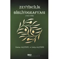 Zeytincilik Bibliyografyası (1923-1950) - Emine Alçıtepe - Gece Kitaplığı