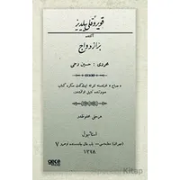 Kuyruklu Yıldız Altında Bir İzdivaç (Osmanlıca) - Hüseyin Rahmi Gürpınar - Gece Kitaplığı