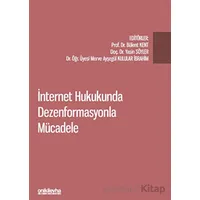 İnternet Hukukunda Dezenformasyonla Mücadele - Yasin Söyler - On İki Levha Yayınları