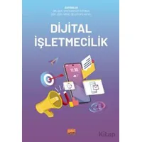 Dijital İşletmecilik - Kolektif - Nobel Bilimsel Eserler