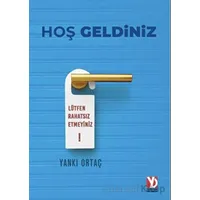 Hoş Geldiniz - Yankı Ortaç - Yazardan Direkt Yayınevi