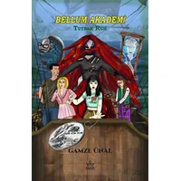 Bellum Akademi - 1 Tutsak Ruh - Gamze Ünaldı - Elpis Yayınları